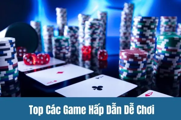Top Các Game Hấp Dẫn Dễ Chơi Trên Casino Live PG88