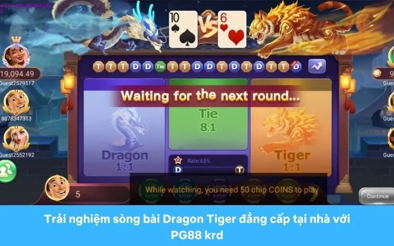 Trải Nghiệm Sòng Bài Dragon Tiger Đẳng Cấp Tại Nhà Với Pg88