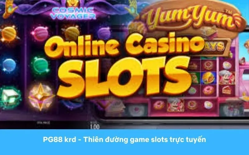 Danh sách Game Slots dễ chơi dễ thắng được ưa chuộng trên PG88