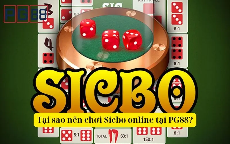Hướng dẫn chiến thuật Sicbo Online hiệu quả tại PG88