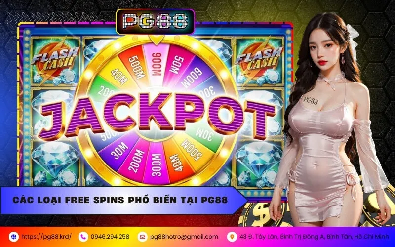 Cách Tận Dụng Free Spins Để Thắng Lớn Trong Slots Tại PG88
