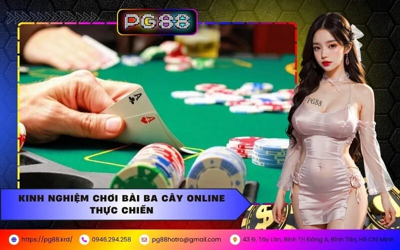 Hướng Dẫn Chơi Bài Ba Cây Online Thắng Lớn Tại PG88