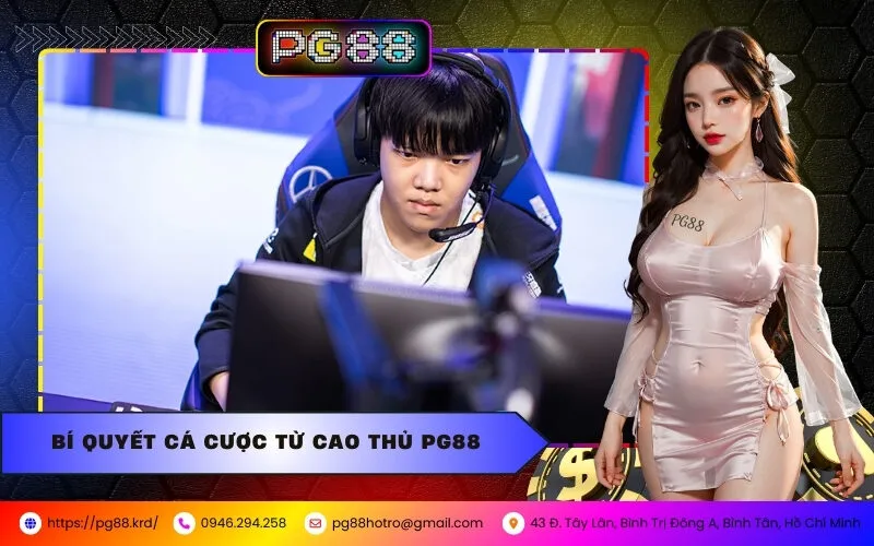 Top Mẹo Cá Cược Thể Thao Điện Tử (Esports) Tại PG88
