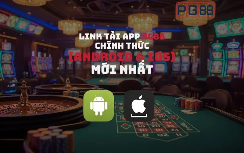 Hướng Dẫn Chi Tiết Cách Tải App PG88 Mới Nhất