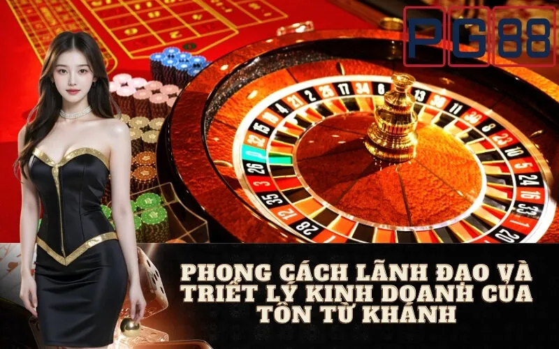 Giới Thiệu CEO Tôn Từ Khánh – Người Dẫn Dắt Sự Thành Công Của xavin.win