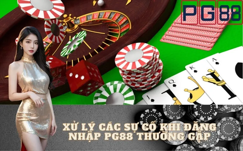 Hướng Dẫn Đăng Nhập PG88 Nhanh Chóng, Chính Xác Nhất