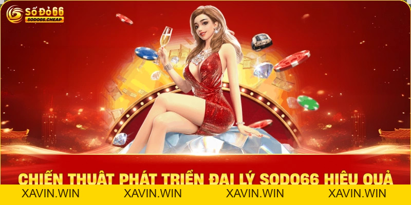 Đại Lý Sodo66 – Hoa Hồng Khủng, Đăng Ký Nhanh