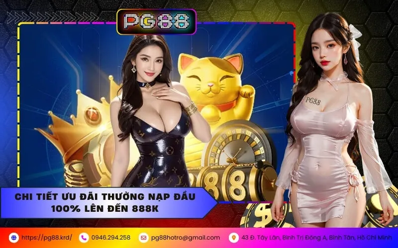 Khai Xuân Phú Quý Cùng PG88 – Thưởng Nạp Đầu 100% Lên Đến 888K