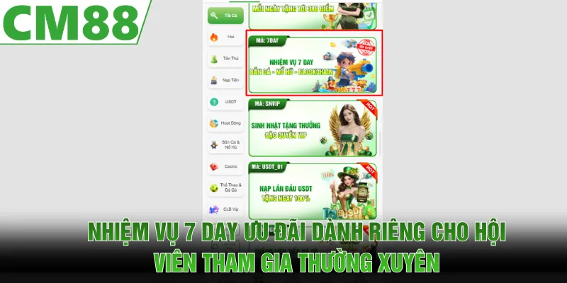 Nhiệm Vụ 7 Day - Tham Gia Ngay, Tích Lũy Quà CM88 Giá Trị - cm88mobimobi