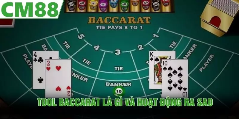 Tool Baccarat | Phân Tích Kết Quả Hiệu Quả Tại CM88