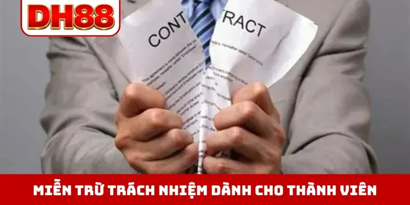 Miễn Trừ Trách Nhiệm DH88 - Quy Định Pháp Lý Minh Bạch